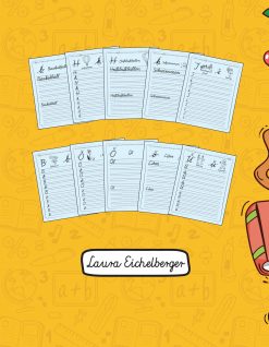 Schreibschrift Üben Für Kinder. Schreibschrift Üben Für Kinder: Buchstaben In Schreibschrift Schreiben Lernen. Ideal Für Schüler Als Selbstlernheft Zur Entwicklung Ihrer Handschrift Und Schulausgangsschrift Für Die Grundschule. Laura Eichelberger - Bd 2.
