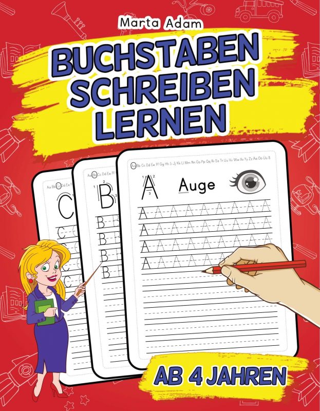 Buchstaben Schreiben Lernen - Ab 4 Jahren