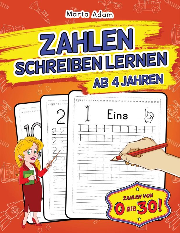 Entscheiden Sie sich für "Zahlen Schreiben Lernen Ab 4 Jahren" und tauchen Sie schon morgen gemeinsam mit Ihrem Kind in die Welt der Zahlen ein! 